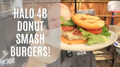Halo 4B Griddle Smash Burgers!