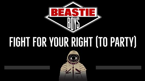 Beastie Boys • Fight For Your Right (CC) 🎤 [Karaoke] [Instrumental Lyrics]