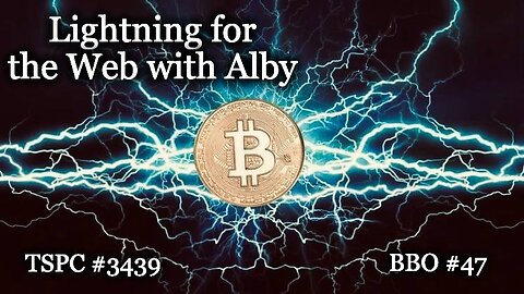 Lightning for the Web with Alby - Epi-3439