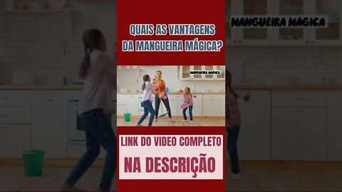 Quais São as VANTAGENS da MANGUEIRA MÁGICA? #shorts