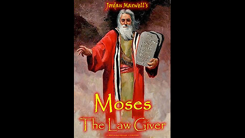 Jordan Maxwell: Moses - The Law Giver