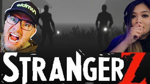First Gameplay of StrangerZ with @silverfox