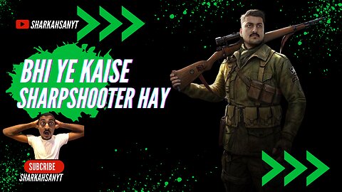 BHI YE KAISE SHARPSHOOTER HAY EPISODE 2 PART 2