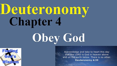 Deuteronomy - Chapter 4 - Obey God