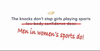 No Dove - It's Men In Women's Sports That Are The Problem