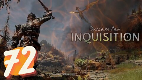 Dragon Age Inquisition FULL GAME Ep.72