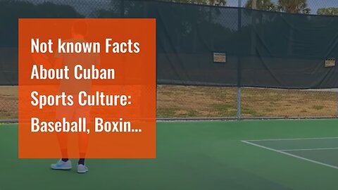 Not known Facts About Cuban Sports Culture: Baseball, Boxing, and Beyond