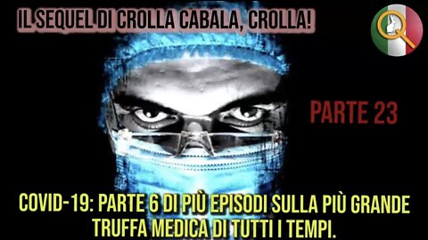 NWO, OSPEDALI: Genocidio per denaro, Crolla Cabala Crolla Parte 23