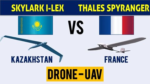 Skylark I-LEX vs Thales SpyRanger Drone | UAV comparison Kazakhstan vs France Origin