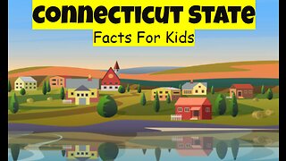 Connecticut State Facts For Kids