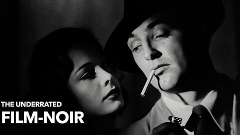The Underrated Film-Noir - Best Film Noir Movies of All Time Vol. 2
