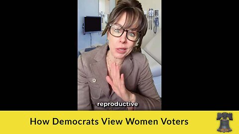 How Democrats View Women Voters