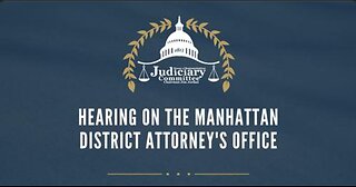 Hearing: Hearing on the Manhattan District Attorney’s Office