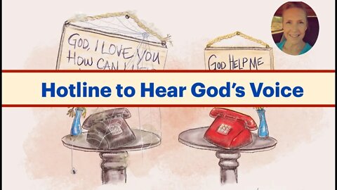 HOTLINE to God: How to Hear His Voice in the Silence