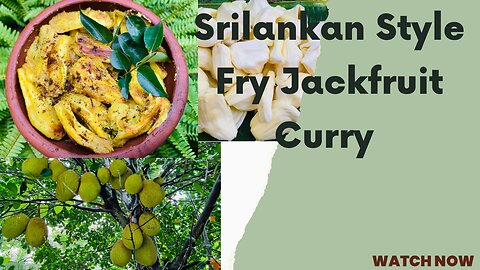 How to make srilankan Style Fry jackfruit Curry