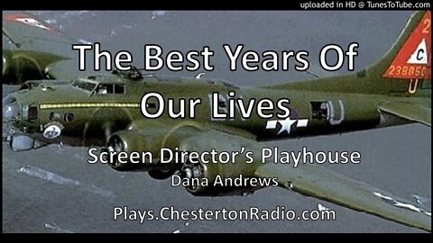 The Best Years Of Our Lives - Dana Andrews - Screen Director's Playhouse