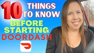 10 Things You NEED To Know BEFORE Driving DoorDash!