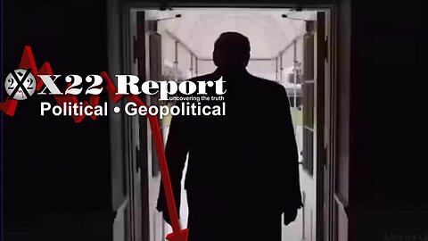 X22 REPORT Ep 3168b-[DS] Played Their Hand, You're Witnessing Destruction of The Old Guard