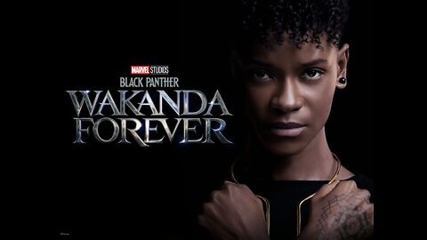 Disney Marvel studios Black Panther Wakandaforever Review