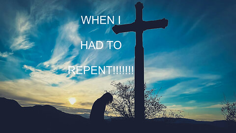 When I Had To Repent! Conversations With The Evangelist