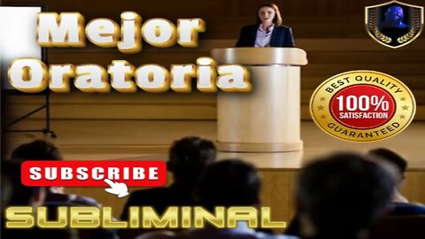 mejorar en oratoria Subliminal 2023