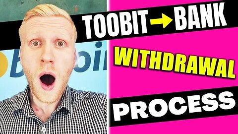 How to Withdraw Money from Toobit to Bank Account ($9460 Toobit Bonus)