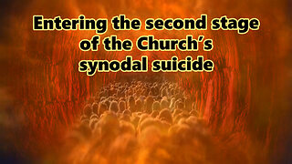 BCP: Entering the second stage of the Church’s synodal suicide