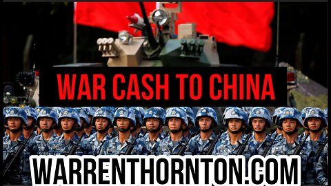 WAR CASH TO CHINA WITH LEE SLAUGHTER & WARREN THORNTON