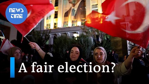 Before the runoff in Turkey: Was Sunday's election fair? | NewsTime