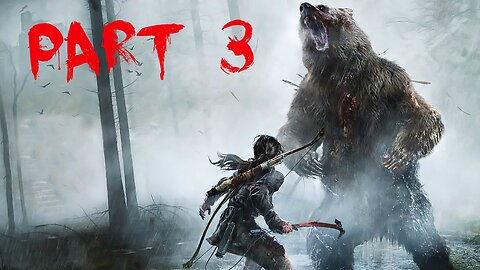 I GOT ATTACKED BY A BEAR IN THE COLD!! - Rise of the Tomb Raider Gameplay Walkthrough Part 3