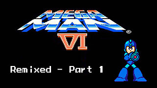 Mega Man 6 Remixed - Part 1 - Vs Brazil, USA, Japan