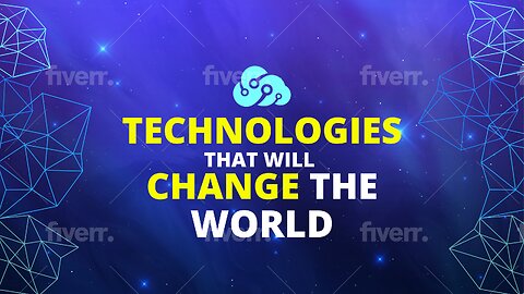 Top 10 New Technologies That Will Change the World