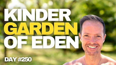 Kinder Garden of Eden Day - #250