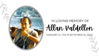 Allan Valdellon • Celebration of Life Service • 1952 † 2022