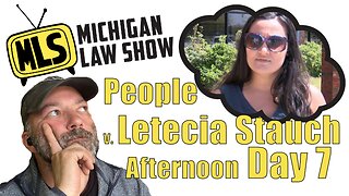 People v. Letecia Stauch: Day 7 (Live Stream) (Afternoon)