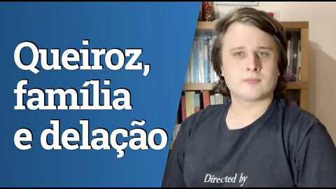 Queiroz vai fazer delação?