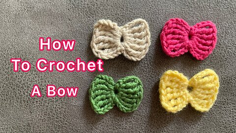 How to crochet a bow