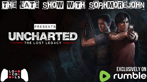 Mother Mary | Episode 2 Season 4 | Uncharted: Lost Legacy - The Late Show With sophmorejohn