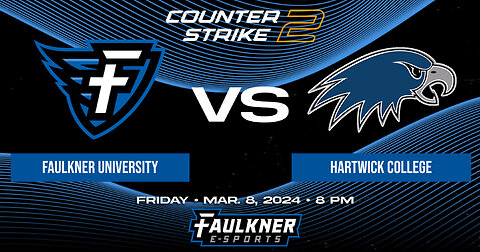 Counter Strike 2- Faulkner vs. Hartwick College (3/8/2024)