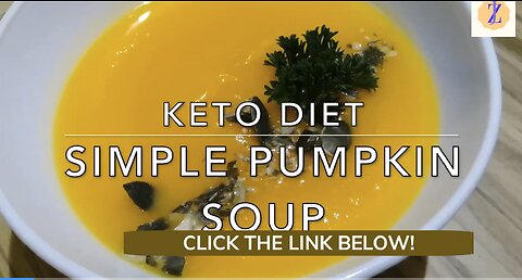 HOW TO LOSE WEIGHT FAST & EASY WITH CUSTOM KETO DIET, KETO SIMPLE PUMPKIN SOUP, HEALTHY DIET FOOD