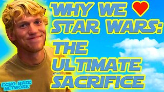 WHY WE LOVE STAR WARS: THE ULTIMATE SACRIFICE, THE RILEY HOWELL STORY