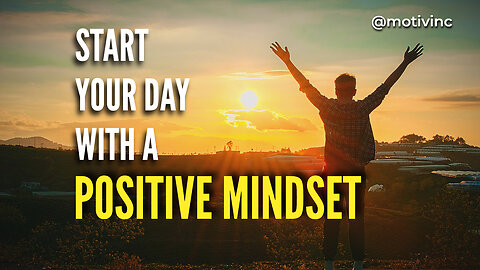 START YOUR DAY WITH A POSITIVE MINDSET - Motivational Speech |Josiah Ruff | Eric Thomas