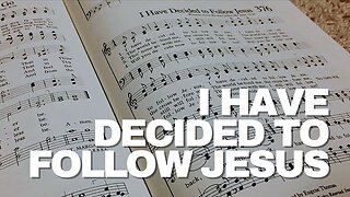 I Have Decided To Follow Jesus | Derek Charles Johnson