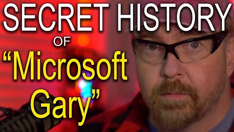 08.Secret History of Microsoft Gary