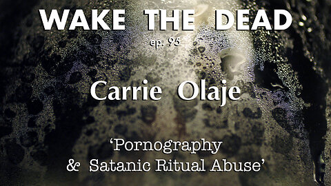WTD ep.95 Carrie Olaje 'porn & SRA'
