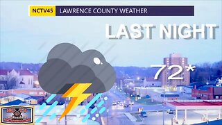 NCTV45 LAWRENCE COUNTY 45 WEATHER THURSDAY JULY 27 2023