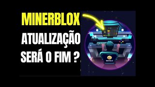 MINERBLOX AINDA VALE A PENA MINERAR NO MINERBLOX PLAY TO EARN