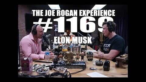 Joe Rogan with Elon Musk