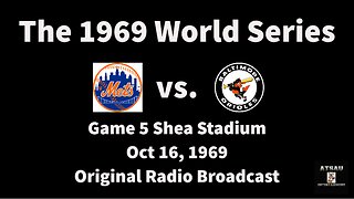 1969 World Series - Game 5 - The Baltimore Orioles vs The New York Mets