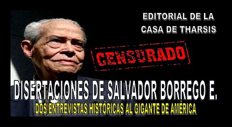 SALVADOR BORREGO E. - PRODIGIO EDITORIAL REVISIONISTA